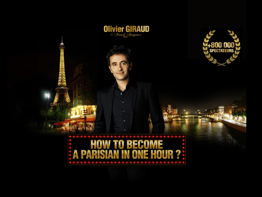 Paris: Comedy Show in English - How to Become a Parisian - Learning the language of Parisian gestures